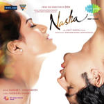 Nasha (2013) Mp3 Songs